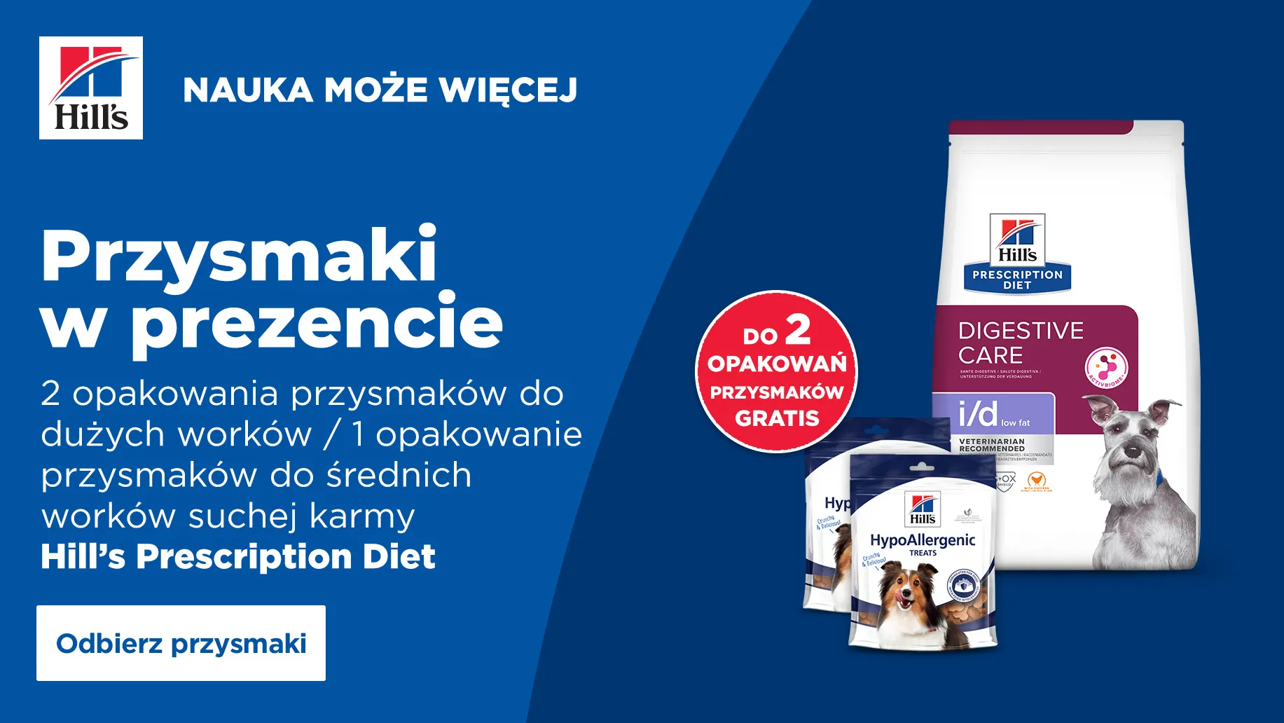 Hill´s do 2 opakowań przysmaków gratis